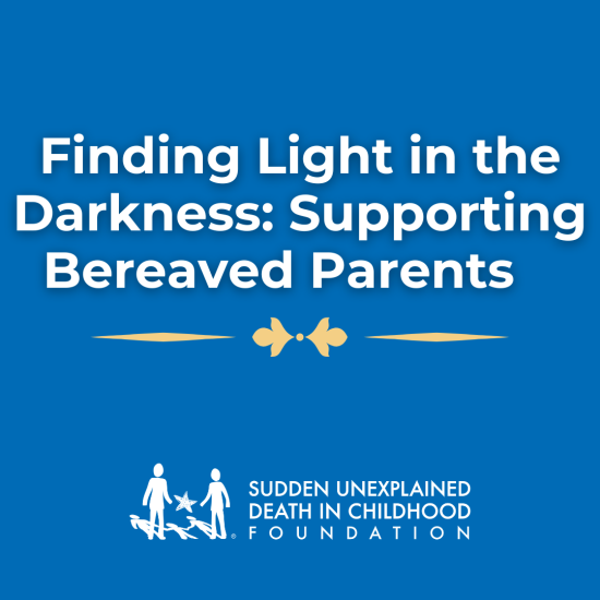 Finding Light in the Darkness: Supporting Bereaved Parents